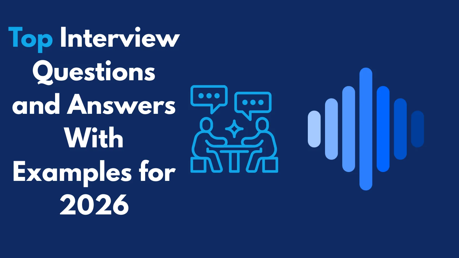 PeakSpeak AI guide banner for top interview questions and answers with examples for 2026