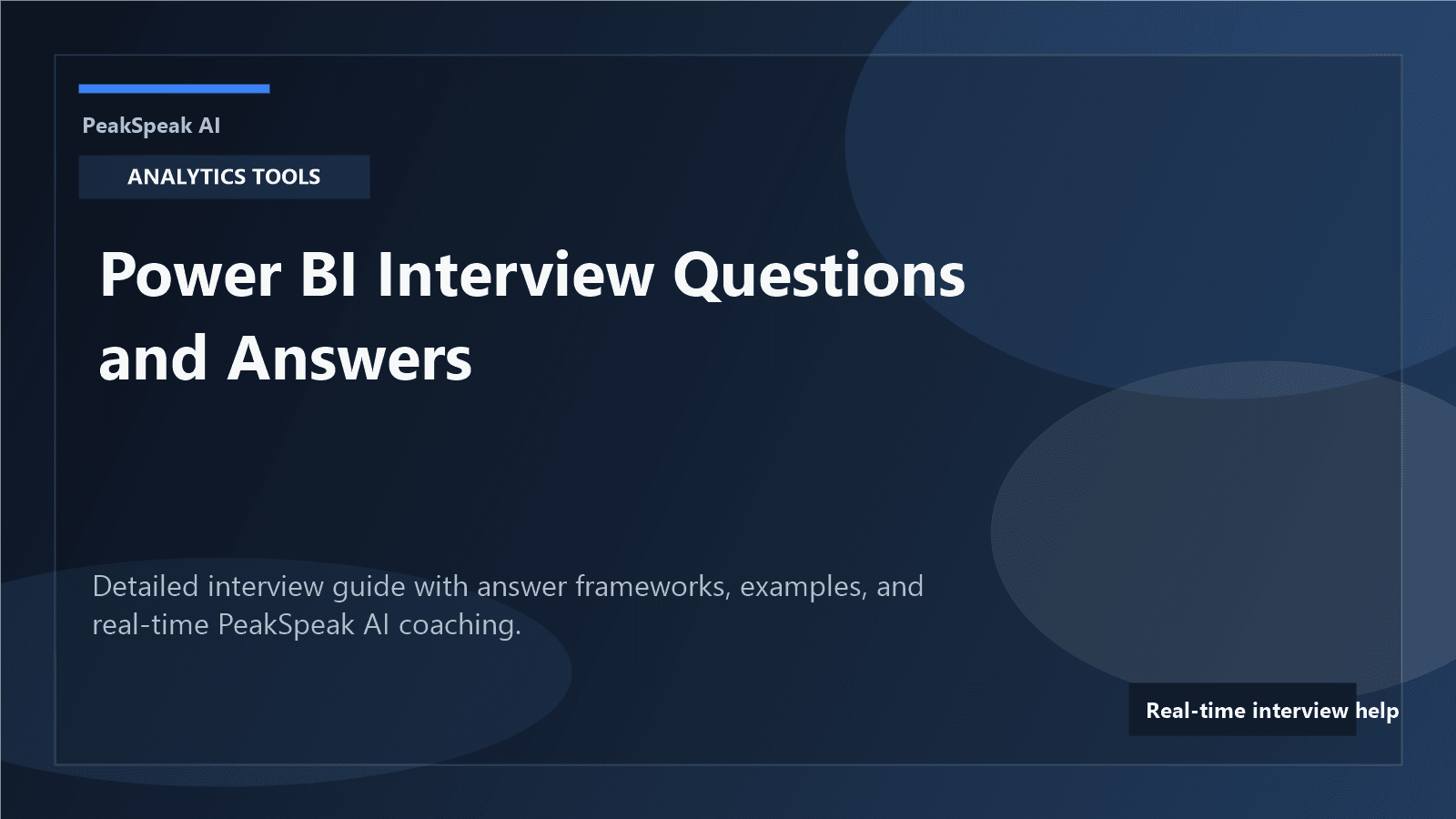 PeakSpeak AI banner for Power BI interview questions and answers