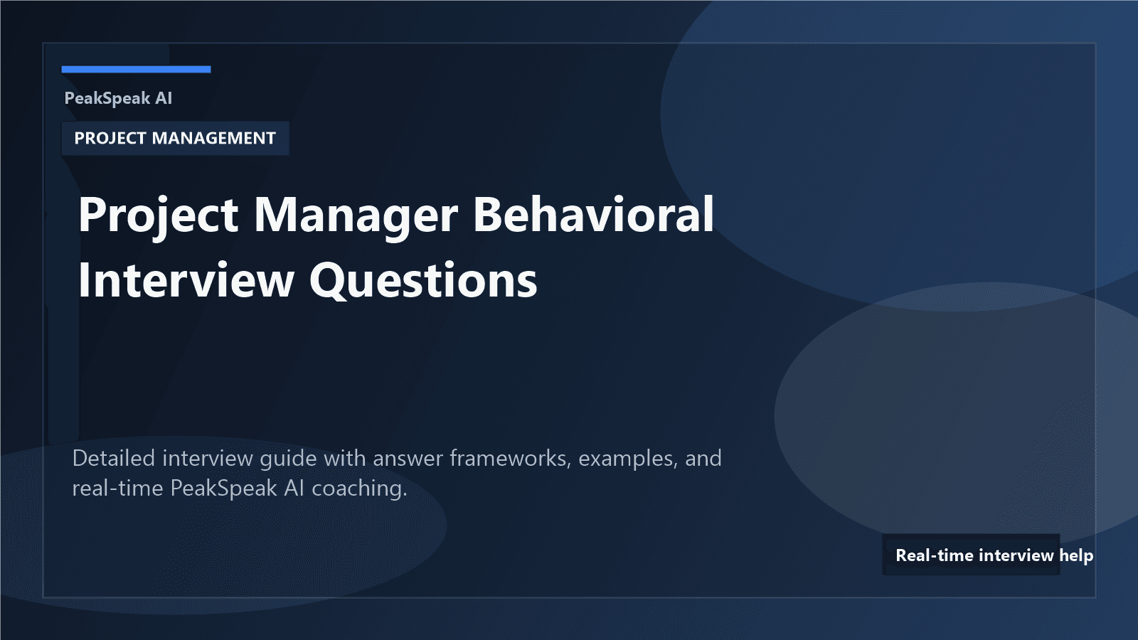 PeakSpeak AI banner for project manager behavioral interview questions