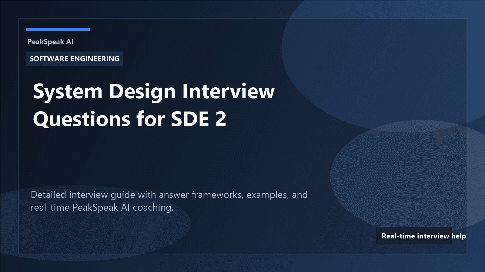 PeakSpeak AI banner for system design interview questions for SDE 2