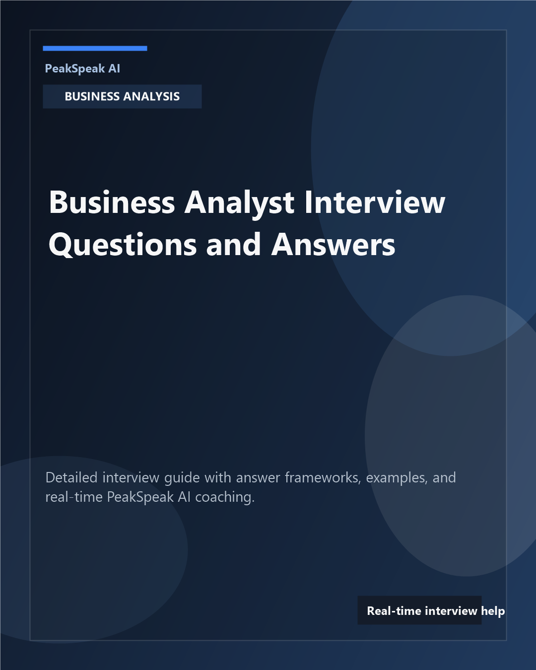 PeakSpeak AI banner for business analyst interview questions and answers
