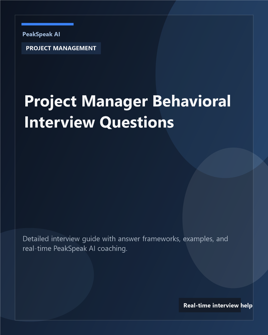 PeakSpeak AI banner for project manager behavioral interview questions