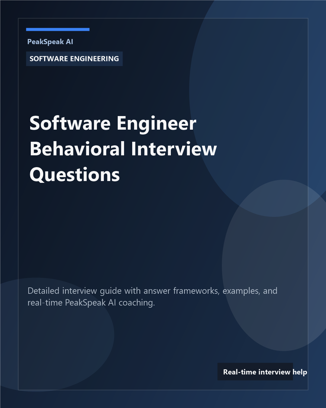 PeakSpeak AI banner for software engineer behavioral interview questions