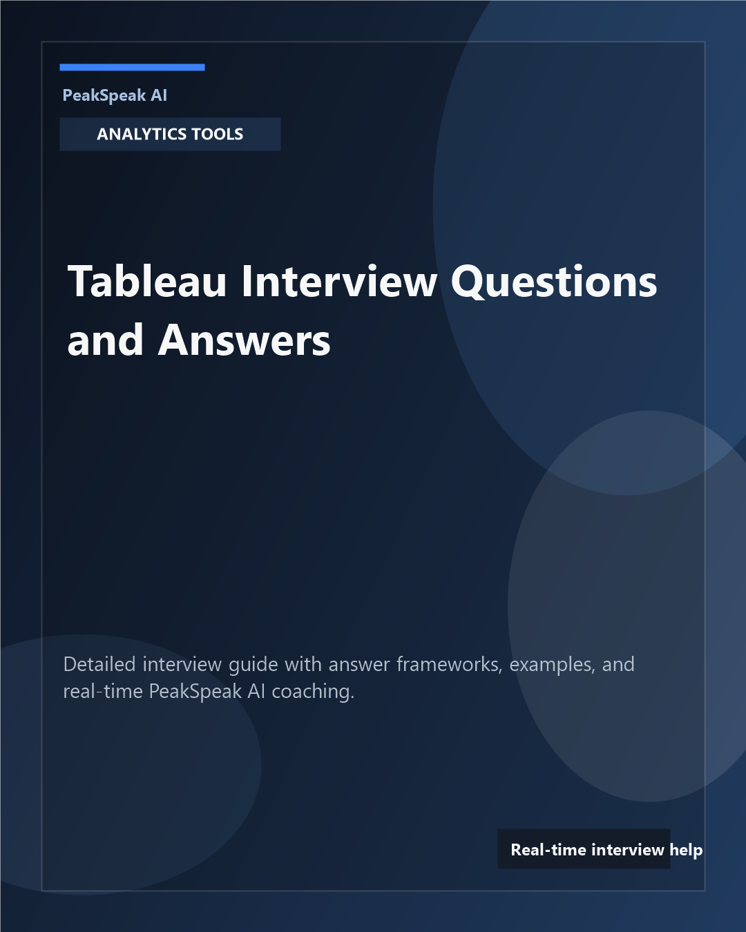PeakSpeak AI banner for Tableau interview questions and answers